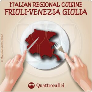 Regional cuisine of Friuli-Venezia Giulia